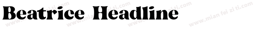 Beatrice Headline字体转换